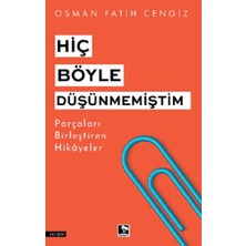 Çınaraltı Yayınları Hiç Böyle Düşünmemiştim