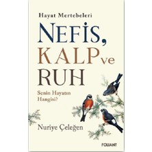 Foliant Yayınları Nefis, Kalp ve Ruh