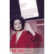 Cumhuriyet Kitapları Tutkunun Romanı - Leyla Gencer