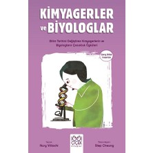 1001 Çiçek Kitaplar Kimyagerler ve Biyologlar -  Genç Bilim Insanları