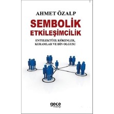 Gece Kitaplığı Sembolik Etkileşimcilik