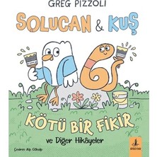 Büyülü Fener Yayınları Solucan & Kuş - Kötü Bir Fikir