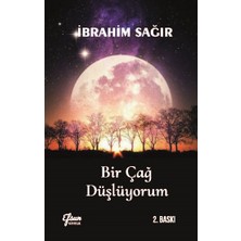 Efsun Yayıncılık Bir Çağ Düşlüyorum