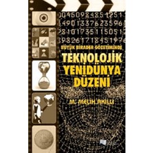 Karina Yayınevi Büyük Birader Gözetiminde Teknolojik Yenidünya Düzeni