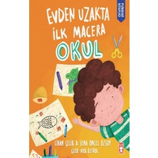Timaş Çocuk Evden Uzakta Ilk Macera: Okul