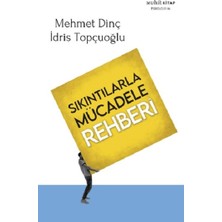 Muhit Kitap Sıkıntılarla Mücadele Rehberi