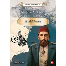 Beyaz Balina Yayınları Yalnız Sultan Iı. Abdülhamit