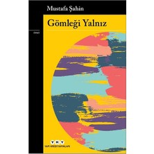 Yapı Kredi Yayınları Gömleği Yalnız