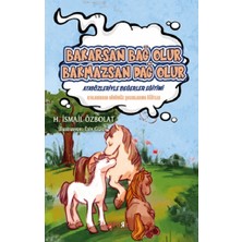 Fark Yayınları Bakarsan Bağ Olur Bakmazsan Dağ Olur (Atasözleriyle Değerler Eğitimi)