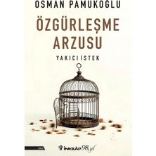 İnkılap Kitabevi Özgürleşme Arzusu Yakıcı Istek