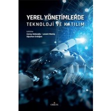 Orion Kitabevi Yerel Yönetimlerde Teknoloji ve Katılım