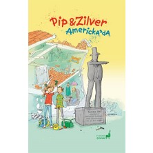 Everest Yayınları Pip Zilver Amerika’da (Ciltli)