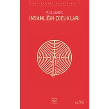 İthaki Yayınları İnsanın Çocukları P. D. James Ciltsiz 320 Sayfa Türkçe Yayın