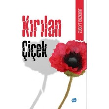 Kalem Lügat Yayıncılık Kırılan Çiçek & Kulilka Ku Şikest