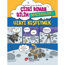 Koç Üniversitesi Yayınları Çizgi Roman Bilim / Maceralar – Uzayı Keşfetmek