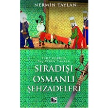 Çınaraltı Yayınları Sıradışı Osmanlı Şehzadeleri