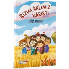 Albaraka Yayınları Bizim Aklımız Karıştı