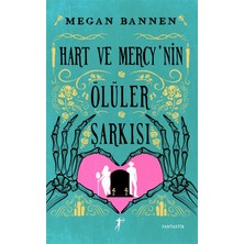 Artemis Yayınları Hart ve Mercy’nin Ölüler Şarkısı