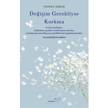 Değişim Gerekliyse Korkma