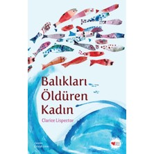 Can Çocuk Yayınları Balıkları Öldüren Kadın