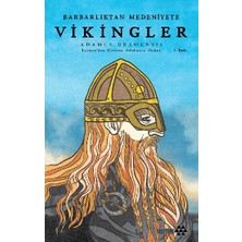 Yeditepe Yayınevi Barbarlıktan Medeniyete Vikingler