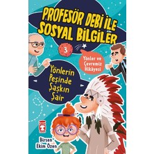 Timaş Çocuk Yönlerin Peşinde Şaşkın Şair - Profesör Debi Ile Sosyal Bilgiler