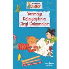 İş Bankası Kültür Yayınları Yazmayı Kolaylaştırıcı Çizgi Çalışmaları - Arkadaşım Çağlar