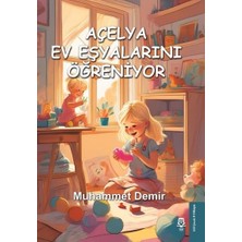 UGİ Çocuk Açelya Ev Eşyalarını Öğreniyor