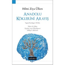 Doğu Batı Yayınları Anadolu Köklerini Arayış