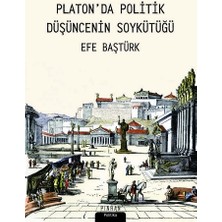 Pinhan Yayıncılık Platon'da Politik Düşüncenin Soykütüğü
