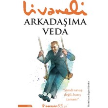 İnkılap Kitabevi Arkadaşıma Veda Zülfü Livaneli 172 Sayfa Ciltsiz Türkçe Yayın