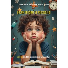 Zet Akademi Yayınları Çocuk Gelişimi ve Psikolojisi