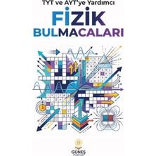 Güneş Kitabevleri Tyt ve Ayt'ye Yardımcı Fizik Bulmacaları