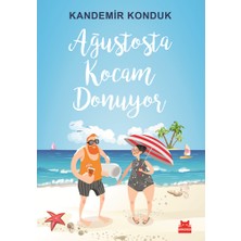 Kırmızı Kedi Yayınevi Ağustosta Kocam Donuyor