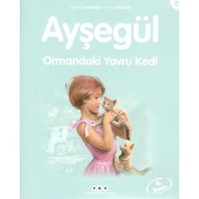 Yapı Kredi Yayınları Ayşegül 58 - Ormandaki Yavru Kedi