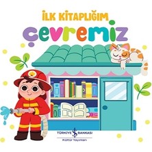 İş Bankası Kültür Yayınları Çevremiz - Ilk Kitaplığım (Ciltli)