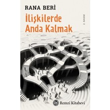 Remzi Kitabevi Ilişkilerde Anda Kalmak