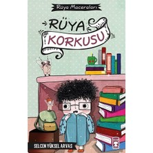 Timaş Çocuk Rüya Korkusu - Rüya Maceraları