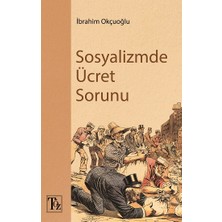 Töz Yayınları Sosyalizmde Ücret Sorunu
