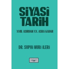 İyidüşün Yayınları Siyasi Tarih - 18. Yüzyıldan 20. Asra Kadar