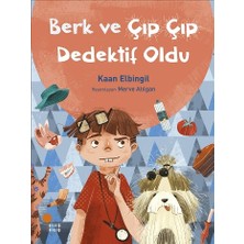 Günışığı Kitaplığı Berk ve Çıp Çıp Dedektif Oldu