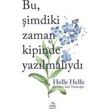 Pinhan Yayıncılık Bu Şimdiki Zaman Kipinde Yazılmalıydı