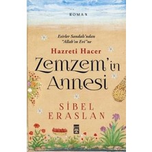 Timaş Yayınları Hazreti Hacer Zemzem'in Annesi