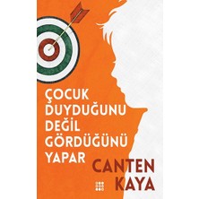 Dokuz Yayınları Çocuk Duyduğunu Değil Gördüğünü Yapar
