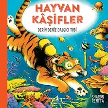 İş Bankası Kültür Yayınları Hayvan Kaşifler - Derin Deniz Dalgıcı Tobi