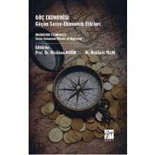 Gazi Kitabevi Göç Ekonomisi: Göçün Sosyo-Ekonomik Etkileri