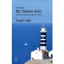 Luna Yayınları Deniz Bize, Biz Denize Aitiz