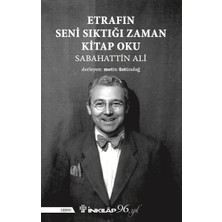 İnkılap Kitabevi Etrafın Seni Sıktığı Zaman Kitap Oku Sabahattin Ali Ciltsiz 96 Sayfa