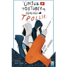 Altın Kitaplar Ünsüz Youtuber'ın Günlüğü - Troller