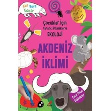 Erdem Yayınları Akdeniz Iklim-Çocuklar Için Yaratıcı Etkinliklerle Ekoloji
